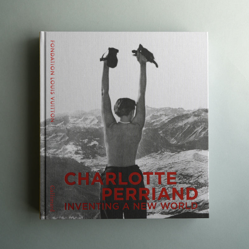 CHARLOTTE PERRIAND/Inventing a New World